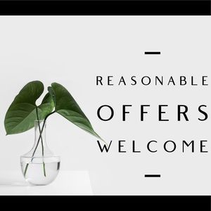 Reasonable Offers Welcome!